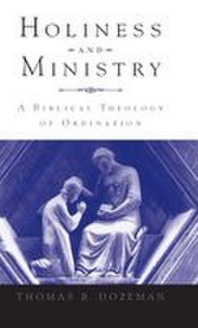 Holiness and Ministry