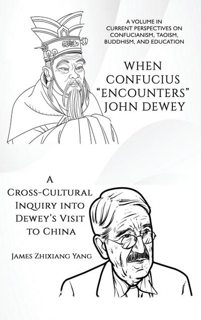 When Confucius "Encounters" John Dewey