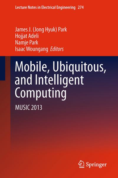 Mobile, Ubiquitous, and Intelligent Computing