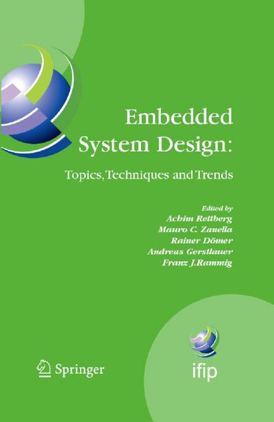 Embedded System Design: Topics, Techniques and Trends