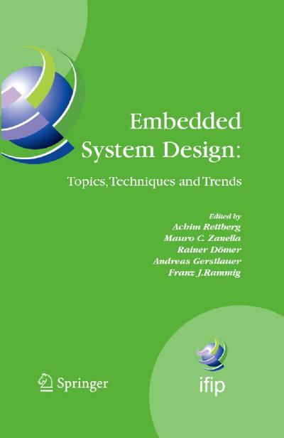 Embedded System Design: Topics, Techniques and Trends