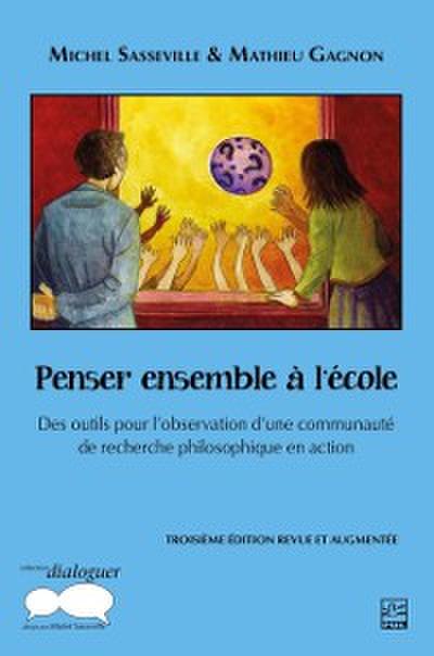 Penser ensemble à l’’école
