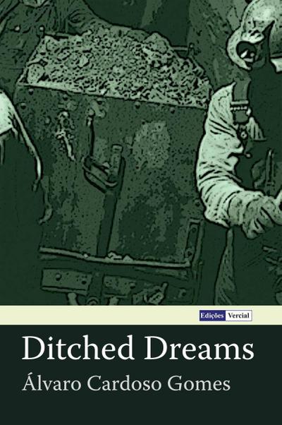 Ditched Dreams