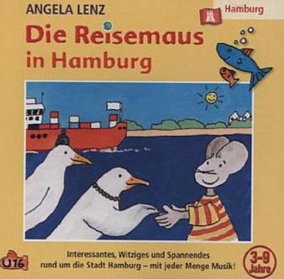 Die Reisemaus In Hamburg, 1 Audio-CD - Angela Lenz