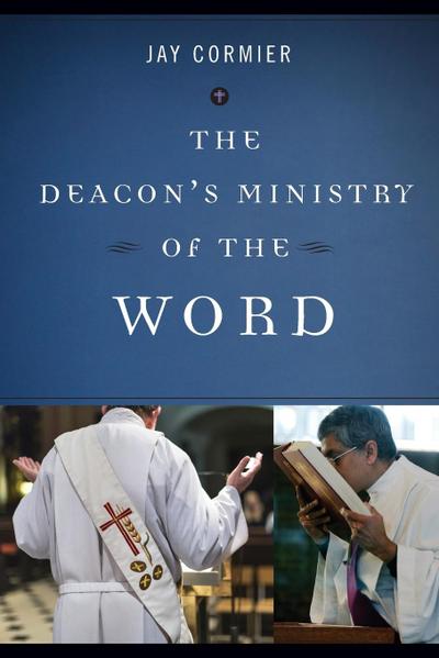 Deacon’s Ministry of the Word