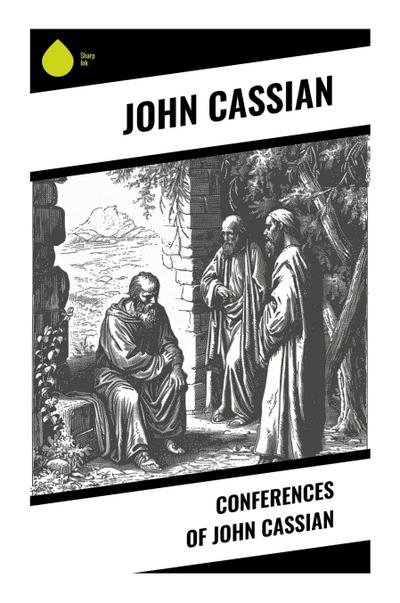 Conferences of John Cassian