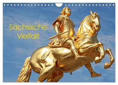 Sächsische Vielfalt (Wandkalender 2025 DIN A4 quer), CALVENDO Monatskalender