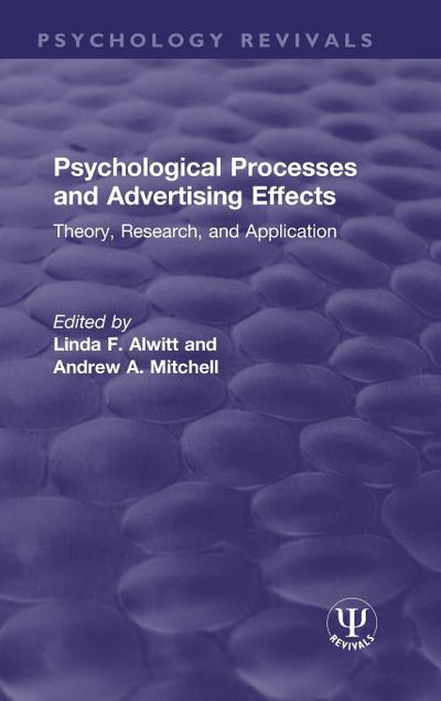 Psychological Processes and Advertising Effects