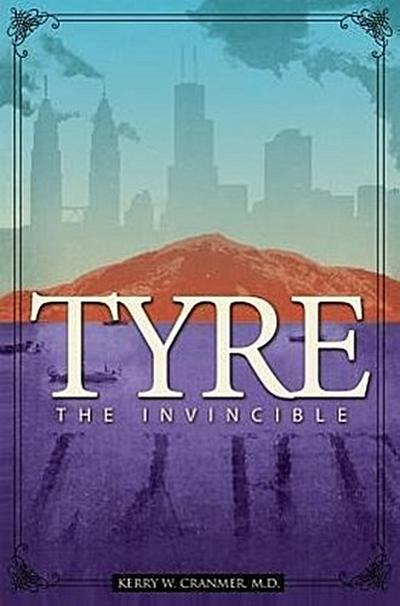 Tyre: The Invincible