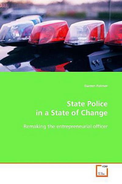 State Police in a State of Change