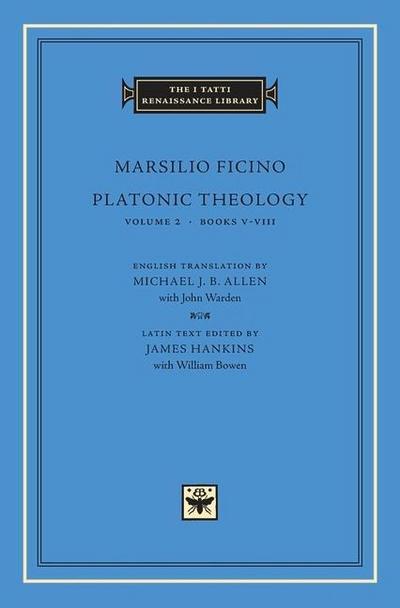 Platonic Theology - Marsilio Ficino
