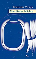 Eine dieser Nächte: Roman