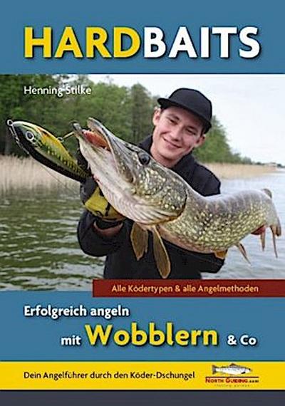 Hardbaits - Erfolgreich angeln mit Wobblern & Co.