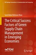 The Critical Success Factors of Green Supply Chain