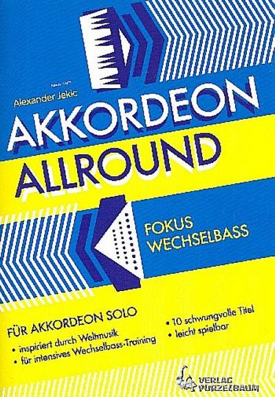 Akkordeon allround - Fokus Wechselbassfür Akkordeon