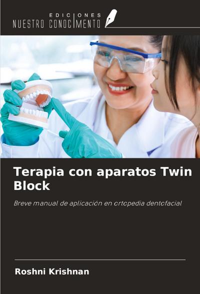 Terapia con aparatos Twin Block