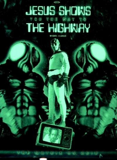 Jesus Shows You the Way to the Highway