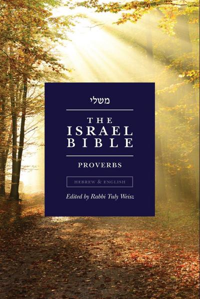 The Israel Bible - Proverbs