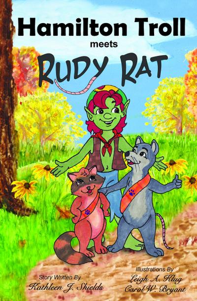 Hamilton Troll meets Rudy Rat (The Hamilton Troll Adventures, #8)