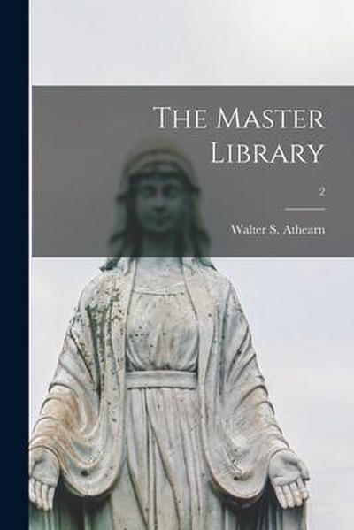 The Master Library; 2