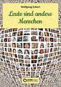 Leute sind andere Menschen