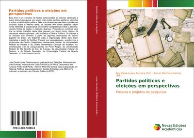 Partidos políticos e eleições em perspectivas