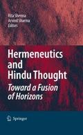 Hermeneutics and Hindu Thought: Toward a Fusion of