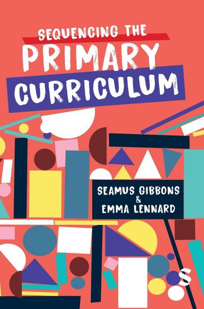 Sequencing the Primary Curriculum