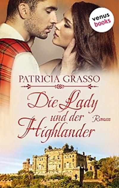 Die Lady und der Highlander - Devereux-MacArthur-Reihe: Band 5