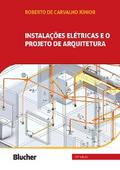 Instalações elétricas e o projeto de arquitetura