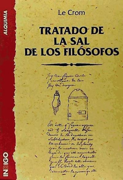 Le Crom: Tratado de la sal de los filosofos