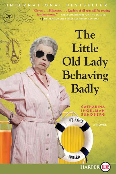 Little Old Lady Behaving Badly LP, The