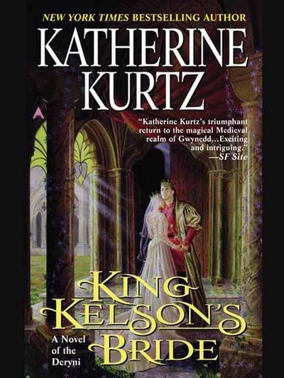 King Kelson’s Bride