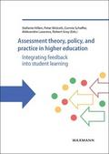 Assessment theory, policy, and practice in higher education .