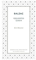 Geliebtes Leben - Honoré de Balzac