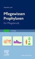 Pflegewissen Prophylaxen