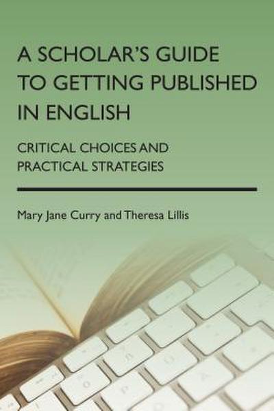 A Scholar’s Guide to Getting Published in English