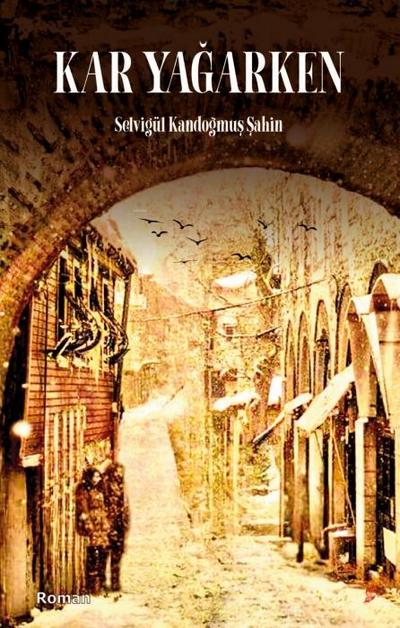 Kar Yagarken