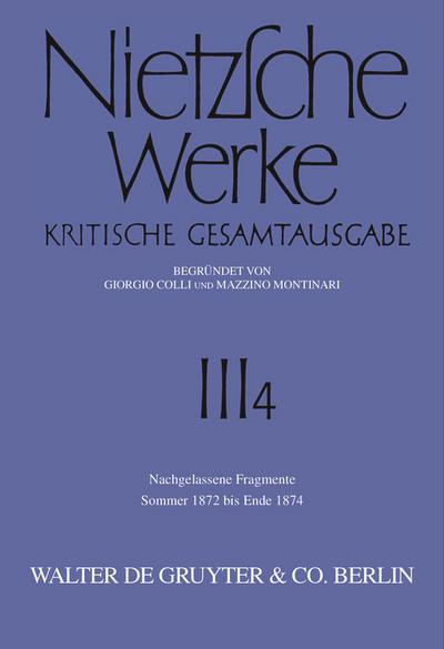 Nachgelassene Fragmente Sommer 1872 - Ende 1874