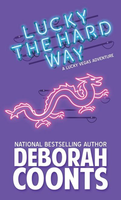 Lucky the Hard Way