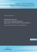 Informationsrechte des Private Equity-Investors gegenüber dem Portfolio-Unternehmen