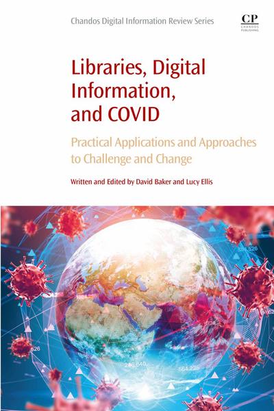 Libraries, Digital Information, and COVID