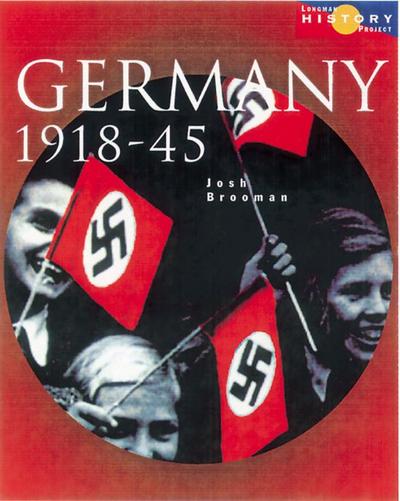 Longman History Project Germany 1918-1945 Paper