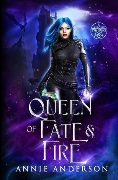 Queen of Fate & Fire