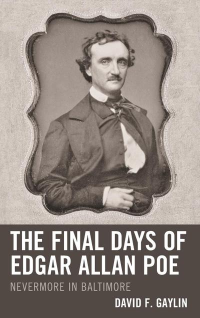 Final Days of Edgar Allan Poe