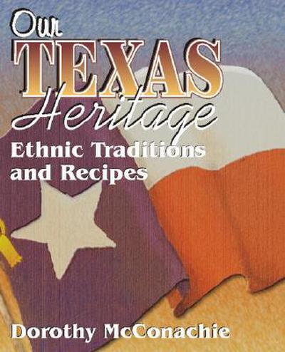 Our Texas Heritage