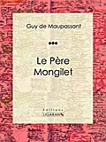 Le Père Mongilet