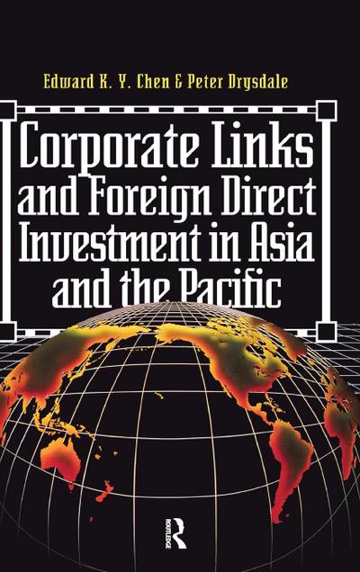 Corporate Links And Foreign Direct Investment In Asia And The Pacific