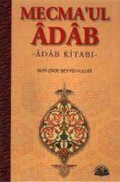 Mecmaul Adab Tercümesi