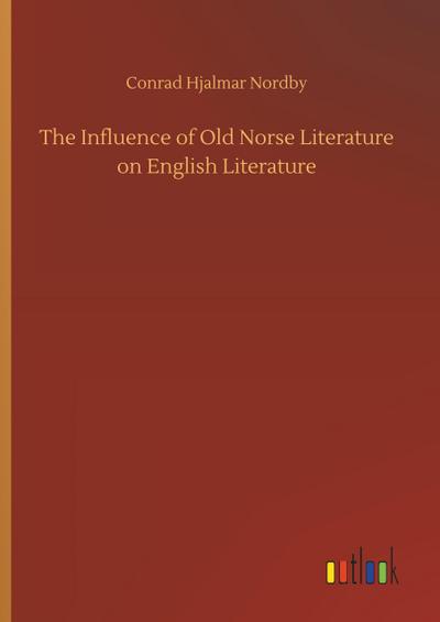 The Influence of Old Norse Literature on English Literature